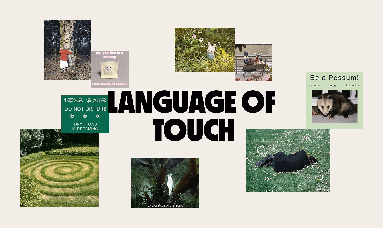 “Language of Touch” collage with gestures, grass spirals, and everyday scenes evoking connection and tactility.